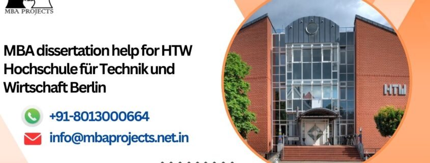 MBA dissertation help for HTW Hochschule für Technik und Wirtschaft Berlin.mbaprojects.net.in