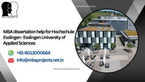 MBA dissertation help for Hochschule Esslingen · Esslingen University of Applied Sciences.mbaprojects.net.in