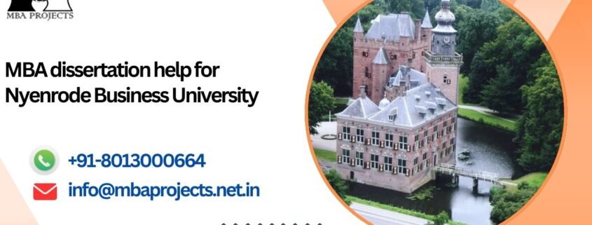 MBA dissertation help for Nyenrode Business University.mbaprojects.net.in