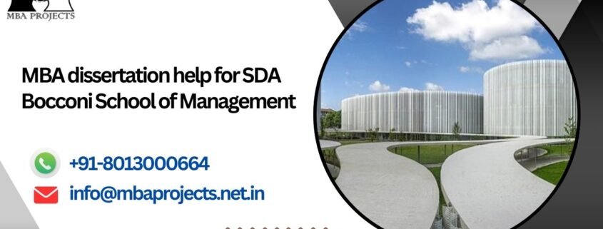 MBA dissertation help for SDA Bocconi School of Management.mbaprojects.net.in