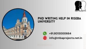 PhD writing help in RISEBA University.mbaprojects.net.in