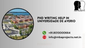 PhD writing help in Universidade de Averio.mbaprojects.net.in