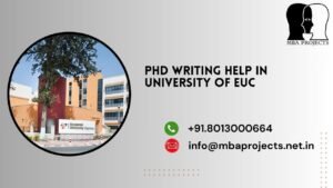 PhD writing help in University of EUC.mbaprojects.net.in