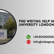 PhD writing help in Brunel University London.mbaprojects.net.in