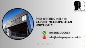 PhD writing help in Cardiff Metropolitan University.mbaprojects.net.in