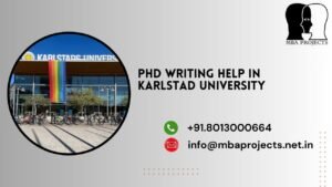 PhD writing help in Karlstad University.mbaprojects.net.in