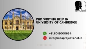 PhD writing help in University of Cambridge.mbaprojects.net.in