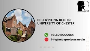 PhD writing help in University of Chester.mbaprojects.net.in