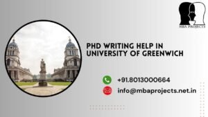 PhD writing help in University of Greenwich.mbaprojects.net.in