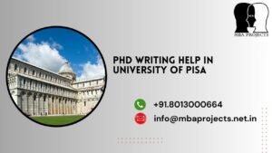 PhD writing help in University of Pisa.mbaprojects.net.in