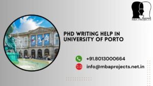 PhD writing help in University of Porto.mbaprojects.net.in