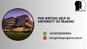 PhD writing help in University of Reading.mbaprojects.net.in