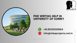 PhD writing help in University of Surrey.mbaprojects.net.in