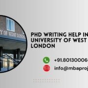 PhD writing help in University of West London.mbaprojects.net.in