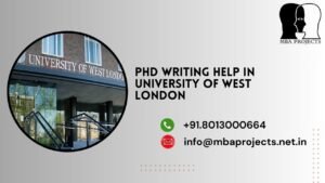 PhD writing help in University of West London.mbaprojects.net.in