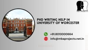 PhD writing help in University of Worcester.mbaprojects.net.in