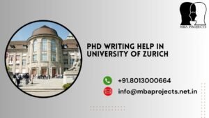 PhD writing help in University of Zurich.mbaprojects.net.in