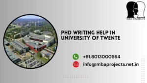 PhD writing help in University of twente.mbaprojects.net.in