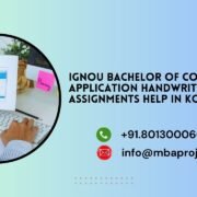 IGNOU Bachelor of Computer Application Handwritten Assignments Help in Kolkata.mbaprojects.net.in