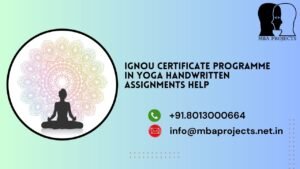 IGNOU Certificate Programme in Yoga Handwritten Assignments Help.mbaprojects.net.in