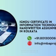 IGNOU Certificate in Information Technology Handwritten Assignments Help in Kolkata.mbaprojects.net.in