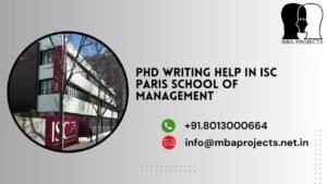 PhD writing help in ISC Paris school of Management.mbaprojects.net.in