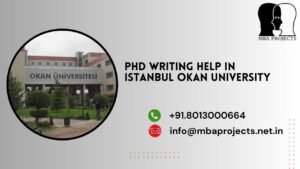 PhD writing help in Istanbul Okan University.mbaprojects.net.in