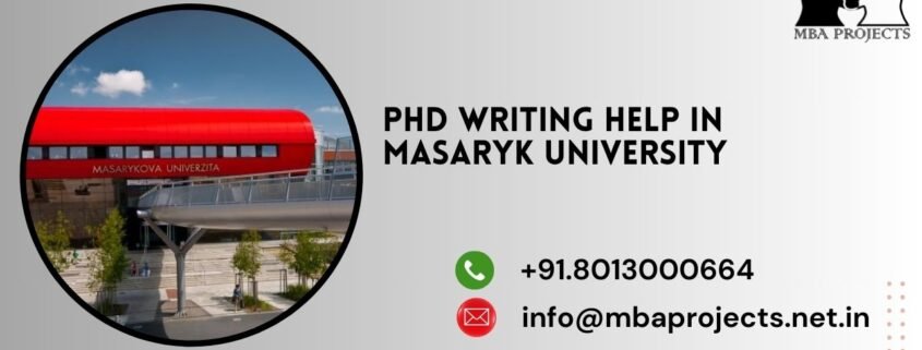 PhD writing help in Masaryk University.mbaprojects.net.in
