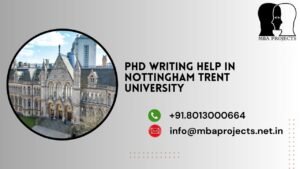 PhD writing help in Nottingham Trent University.mbaprojects.net.in