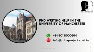PhD writing help in The University of Manchester.mbaprojects.net.in