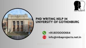 PhD writing help in University of Gothenburg.mbaprojects.net.in