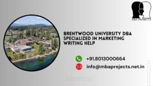 Brentwood University DBA Specialized in Marketing writing help