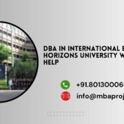 DBA in International Business Horizons University writing help