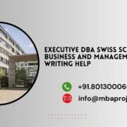 Executive DBA Swiss School of Business and Management writing help