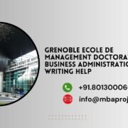 Grenoble Ecole de Management Doctorate in Business Administration (DBA) writing help