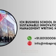 ICN Business School DBA in Sustainable Innovation Management writing help