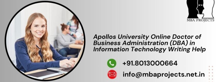 Apollos University Online Doctor of Business Administration (DBA) in Information Technology Writing Help