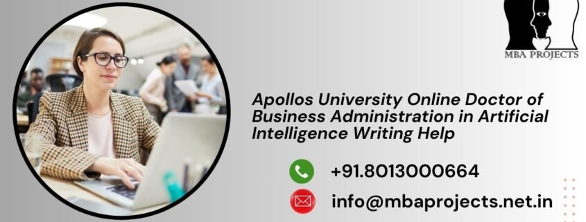 Apollos University Online Doctor of Business Administration in Artificial Intelligence Writing Help