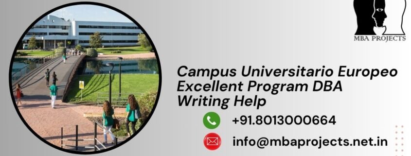 Campus Universitario Europeo Excellent Program DBA Writing Help