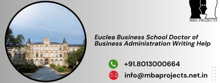 Euclea Business School Doctor of Business Administration Writing Help