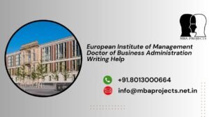 European Institute of Management Doctor of Business Administration Writing Help