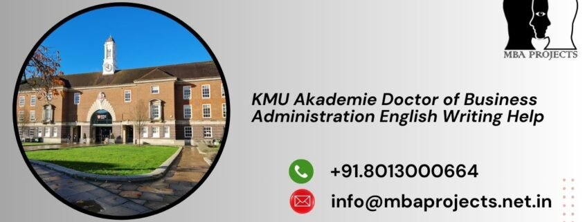 KMU Akademie Doctor of Business Administration English Writing Help