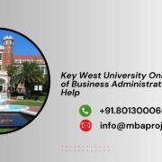 Key West University Online Doctor of Business Administration Writing Help