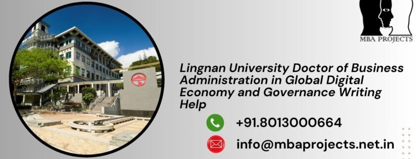 Lingnan University Doctor of Business Administration in Global Digital Economy and Governance Writing Help