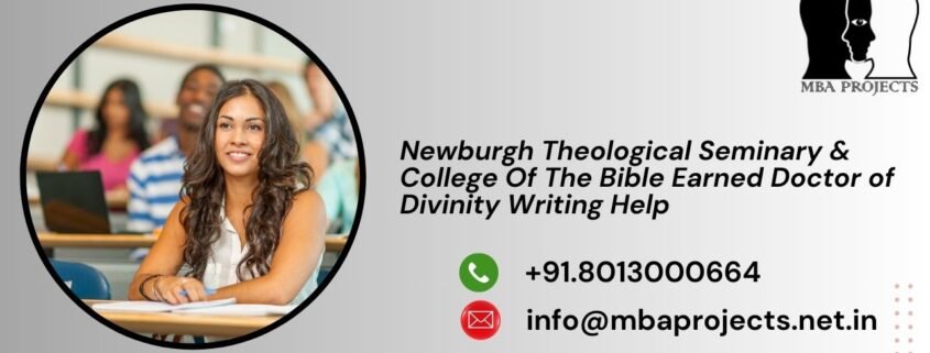 Newburgh Theological Seminary & College Of The Bible Earned Doctor of Divinity Writing Help