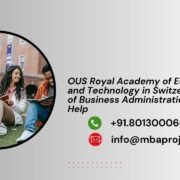 OUS Royal Academy of Economics and Technology in Switzerland Doctor of Business Administration Writing Help