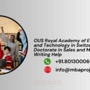 OUS Royal Academy of Economics and Technology in Switzerland Doctorate in Sales and Marketing Writing Help