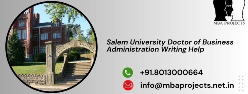 Salem University Doctor of Business Administration Writing Help