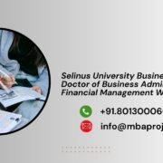 Selinus University Business School Doctor of Business Administration in Financial Management Writing Help