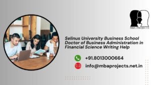 Selinus University Business School Doctor of Business Administration in Financial Science Writing Help